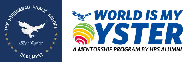 The Hyderabad Public School · World is My Oyster — A Mentorship Program by HPS Alumni
